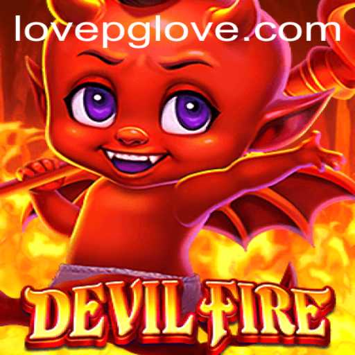 Unlock the Mysteries of DevilFire: A Gamer's Guide
