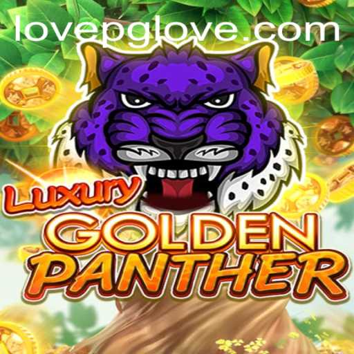 Unveiling LUXURYGOLDENPANTHER: A New Era of Gaming with LOVEPG